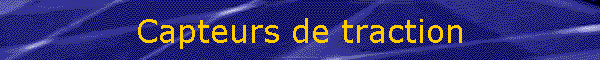 Capteurs de traction