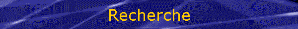 Recherche